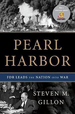 Pearl Harbor by Steven M. Gillon, Steven M. Gillon