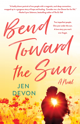 Bend Toward the Sun by Jen Devon