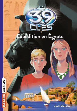 Expédition en Egypte by Jude Watson