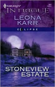 Stoneview Estate by Leona Karr