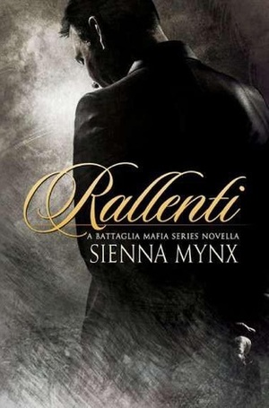 Rallenti by Sienna Mynx