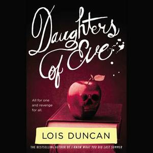 Daughters of Eve by Lois Duncan