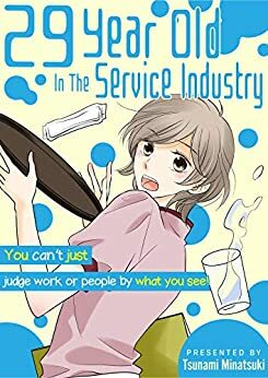 29-Year-Old in the Service Industry by Tsunami Minatsuki