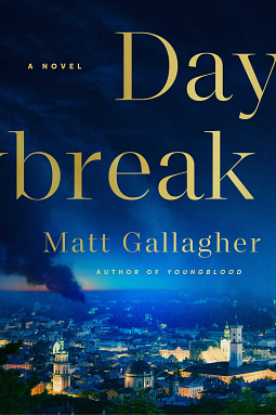 Daybreak by Matt Gallagher