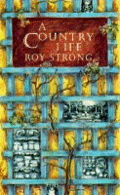 A Country Life by Roy Strong