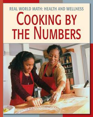 Cooking by the Numbers by Cecilia Minden