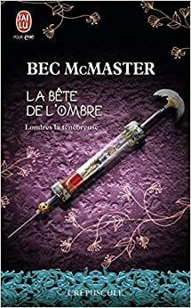 La bête de l'ombre by Bec McMaster