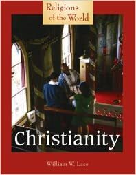 Christianity by William W. Lace