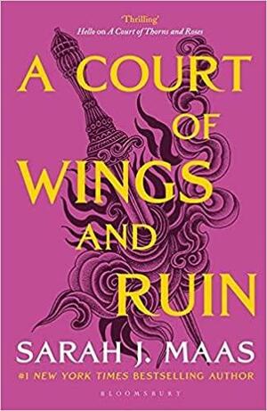 A Court of Wings and Ruin by Sarah J. Maas