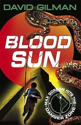 Blood Sun by David Gilman
