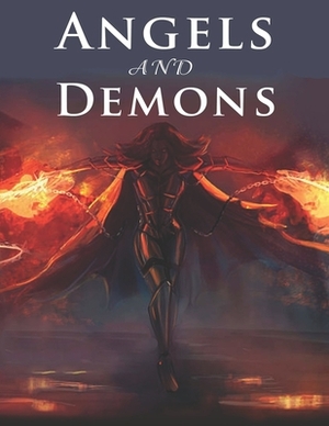 Angels And Demons by Caleb Boatright