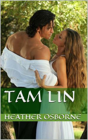 Tam Lin by Heather Osborne