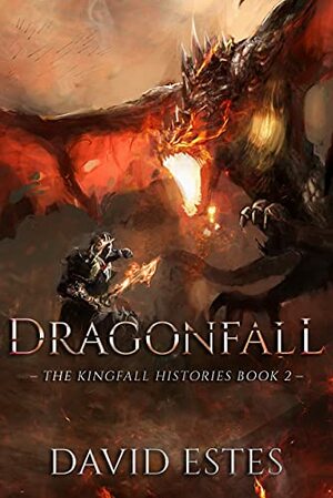 Dragonfall by David Estes