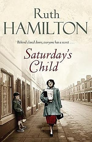 Saturday's Child by Ruth Hamilton