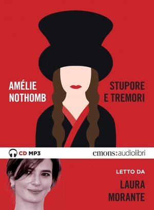 Stupore e tremori by Amélie Nothomb