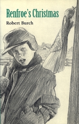 Renfroe's Christmas by Robert Burch