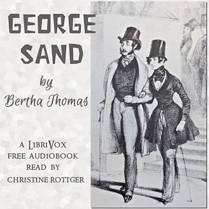 George Sand by Bertha Thomas