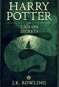 Harry Potter y la cámara secreta by J.K. Rowling