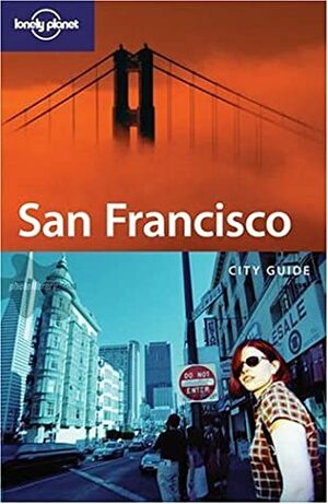 San Francisco by Tony Wheeler, Lonely Planet, Tom Downs
