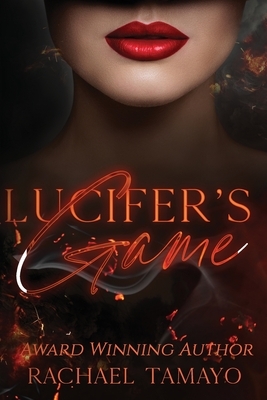 Lucifer's Game by Rachael Tamayo