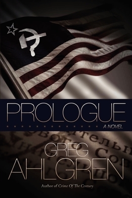 Prologue (Second Edition) by Greg Ahlgren