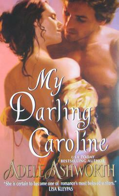 My Darling Caroline by Adele Ashworth