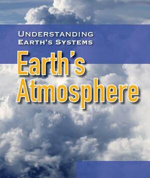 Earth's Atmosphere by Melissa Rae Shofner