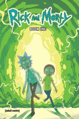 Rick and Morty Hardcover Volume 1 - Rickfinity Crisis by Zac Gorman