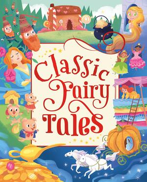 Classic Fairy Tales by Storytime Magazine, Maxine Barry