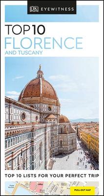 DK Eyewitness Top 10 Florence and Tuscany by DK Eyewitness