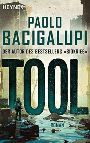 Tool: Roman by Paolo Bacigalupi
