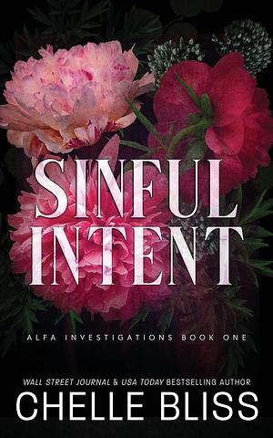 Sinful Intent by Chelle Bliss