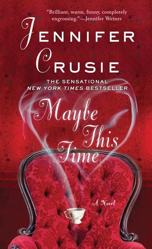 Maybe This Time by Jennifer Crusie