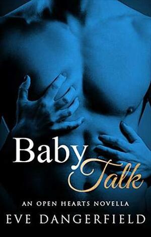 Baby Talk by Eve Dangerfield