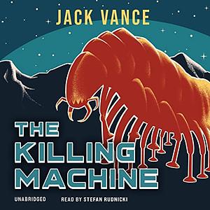 The Killing Machine by Jack Vance