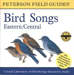 A Field Guide to Bird Songs: Eastern and Central North America by Roger Tory Peterson, Cornell Lab of Ornithology