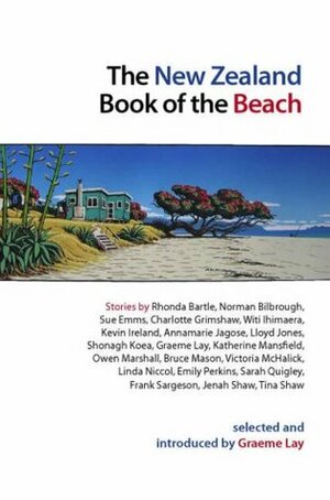 The New Zealand Book of the Beach by Graeme Lay