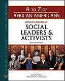 African-American Social Leaders and Activists by Jack Rummel