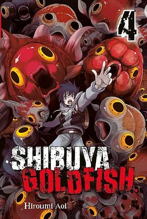 Shibuya Goldfish, Vol. 4 by Hiroumi Aoi