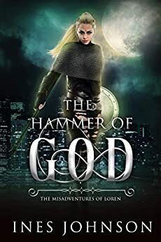 Hammer of God by Ines Johnson