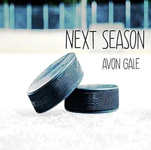 Next Season by Avon Gale