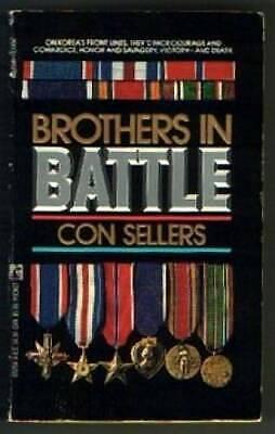 Brothers in Battle by Con Sellers