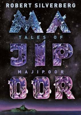Tales of Majipoor by Robert Silverberg