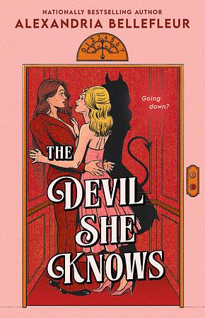 The Devil She Knows by Alexandria Bellefleur