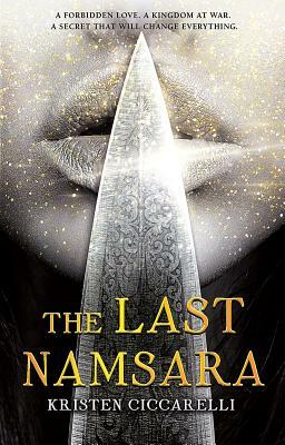 The Last Namsara by Kristen Ciccarelli