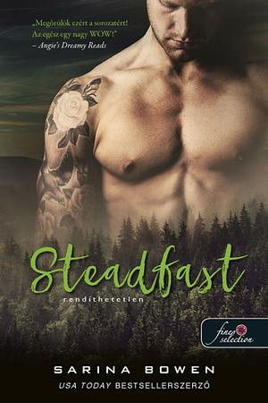 Steadfast - Rendíthetetlen by Sarina Bowen