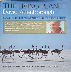 The Living Planet: A Portrait of the Earth by David Attenborough