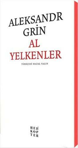 Al Yelkenler by Alexander Grin