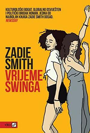 Vrijeme swinga by Zadie Smith
