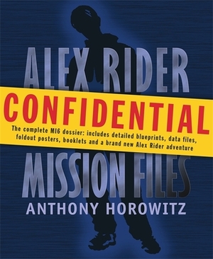 Alex Rider: Mission Files by Anthony Horowitz